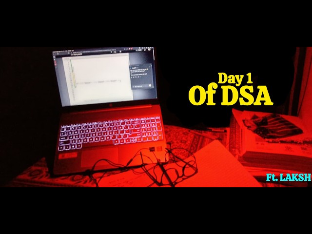 Day 1 of My DSA Journey | Starting Data Structures and Algorithms from Scratch.