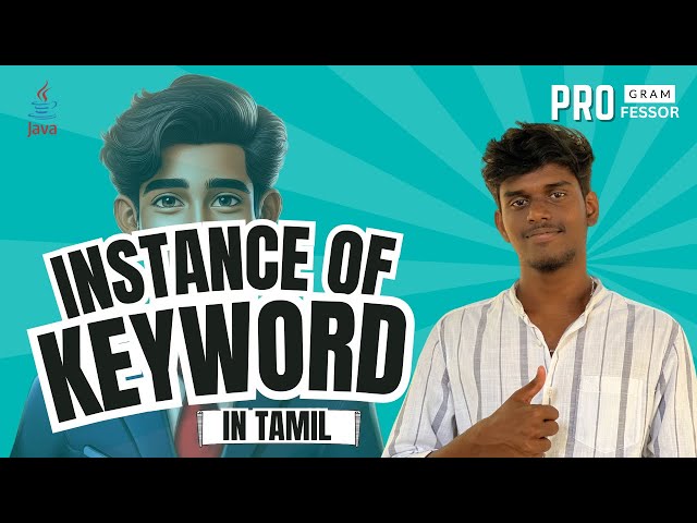 #31 Instanceof Keyword in Java in Tamil