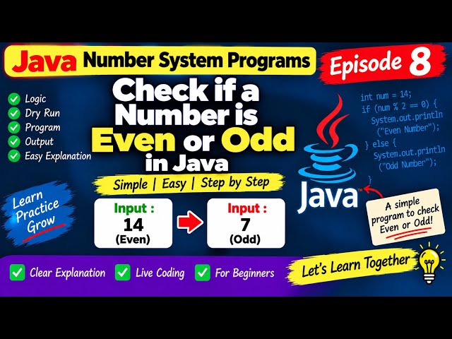 Even or Odd Number in Java | Episode 8 | Java Number System Programs | Step by Step