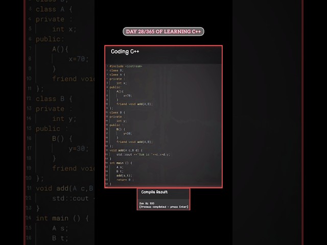 Read caption... Printing sum of two numbers using friend function in c++#coder #coding #cpp