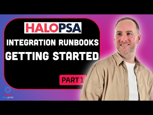 HaloPSA Automation with Integration Runbooks - Getting Started (Part 1)