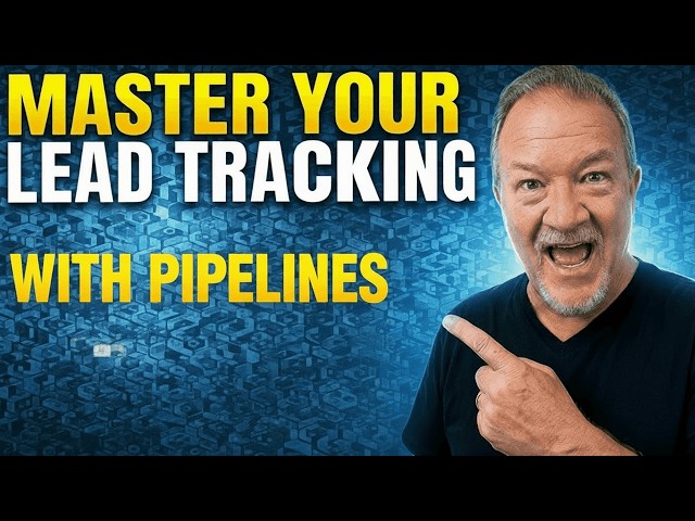 HighLevel Pipeline Complete Guide 2026
