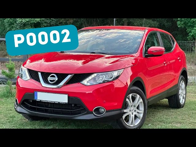 P0002 fault code in the Nissan Qashqai: Reasons