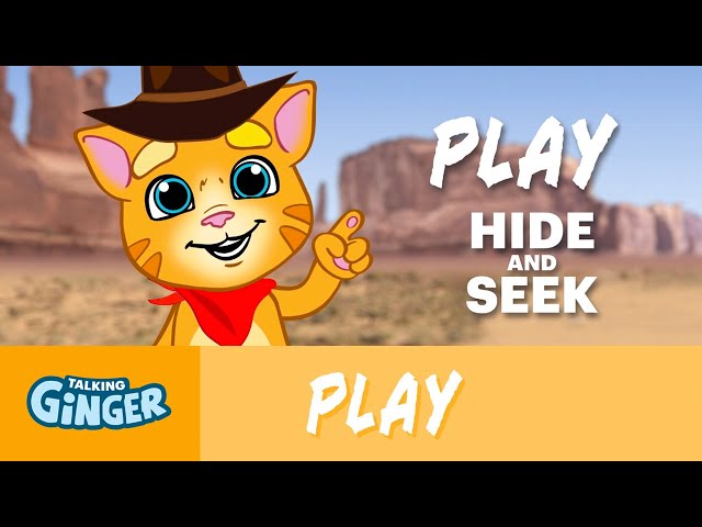 Play Hide 'n' Seek with Talking Ginger - Wacky Wild West