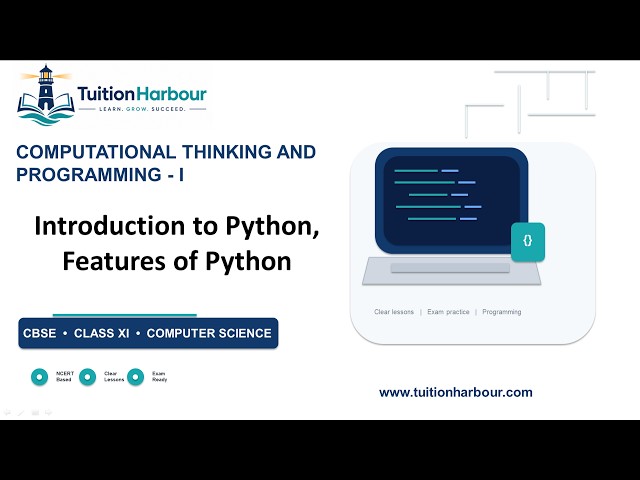 Introduction to Python,Features of Python | CBSE Class 11 Computer Science