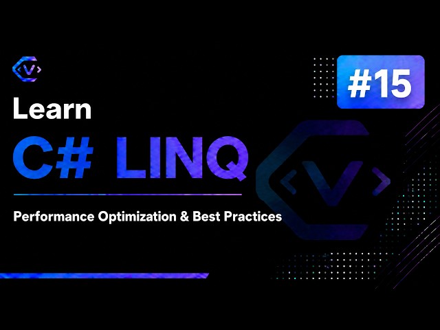 Learn C# LINQ #15 - Performance Optimization & Best Practices