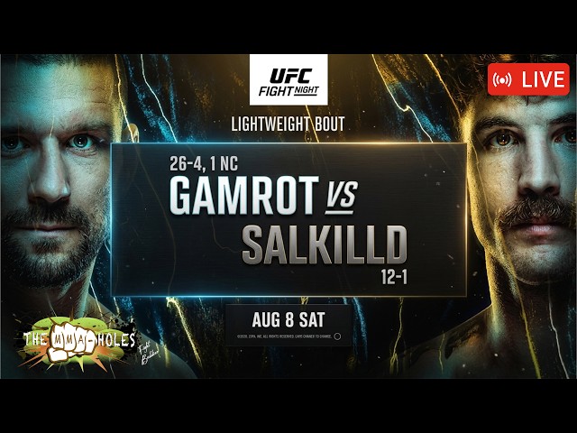 🔴UFC VEGAS 120: MATEUSZ GAMROT x QUILLAN SALKILLD | LIVE STREAM