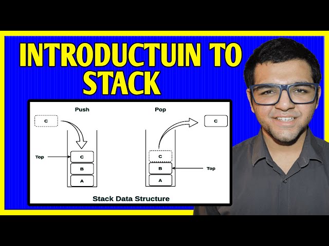 Introduction to Stack!