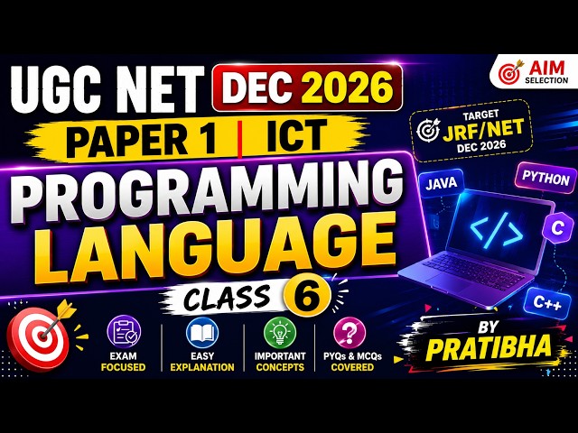 UGC NET DEC 2026 Paper 1 ICT | Programming Languages | Class 6 | By Pratibha