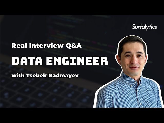 Real Interview Q&A for Data Engineer #1 | Surfalytics