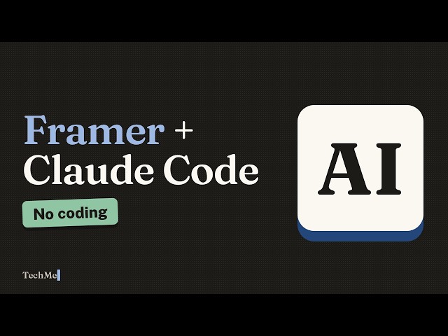 Connect Framer to Claude Code: Beginner Setup Guide (No Coding)