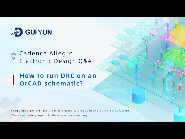 80.How to run DRC on an OrCAD schematic?