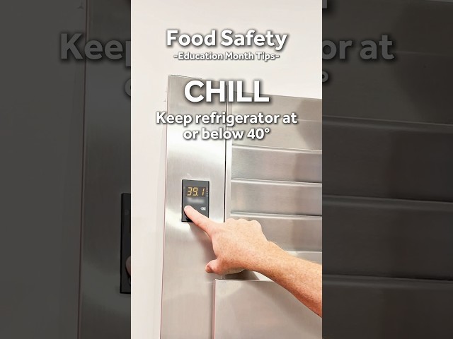 Food Safety Education Month Tips: Chill