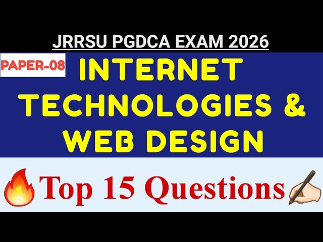 JRRSU PGDCA Internet & Web Design Top 15 Important Questions | PGDCA Exam 2026