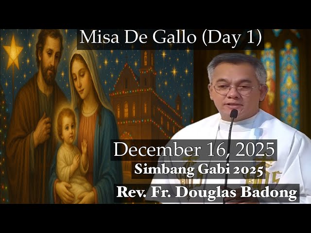 QUIAPO CHURCH LIVE MASS TODAY MISA DE GALLO (DAY 1) SIMBANG GABI DECEMBER 16, 2025