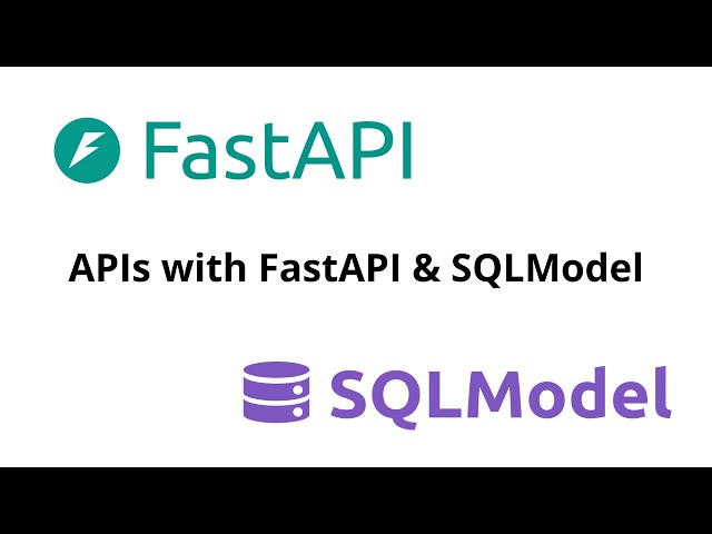 APIs - FastAPI + SQLModel