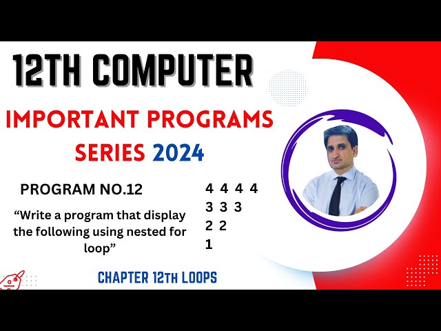 Display number pattern using nested loop || Computer 12th Class Important Programs Questions 2024