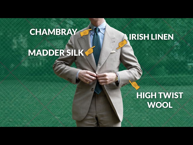 The 50 Most Important Fabrics That Every Gentleman Knows