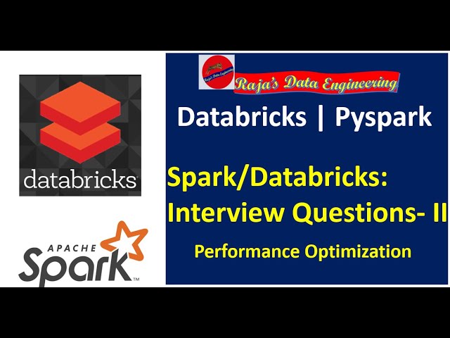 102. Databricks | Pyspark |Performance Optimization: Spark/Databricks Interview Question Series - II