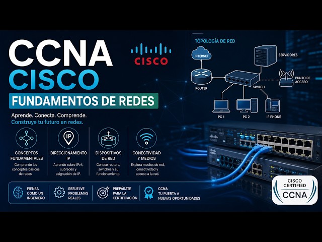 CCNA CISCO FUNDAMENTOS DE REDES   Sesión 08
