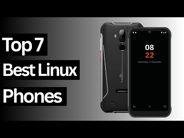 Top 7 Best Linux Phones (in 2026) Must Watch Before You Buy!