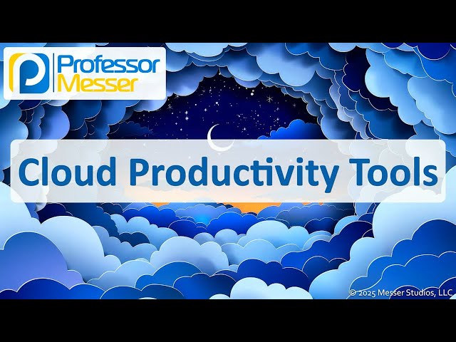 Cloud Productivity Tools - CompTIA A+ 220-1202 - 1.11