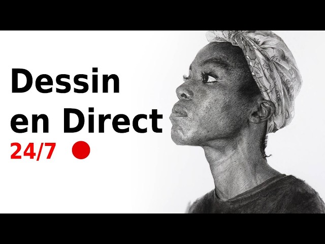 Live Drawing 24/7 | Dessin Réaliste en Direct | Realistic Portrait Art Stream