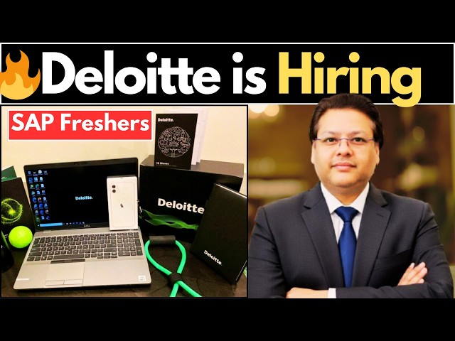 🔥 Deloitte Hiring SAP Freshers  | SAP Consultant Internship & Jobs 2026 | 5–7 LPA  Salary