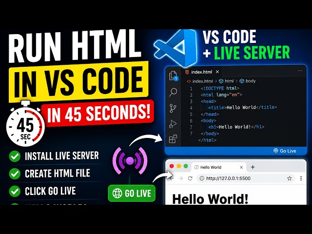 Run HTML in VS Code in 45 Seconds