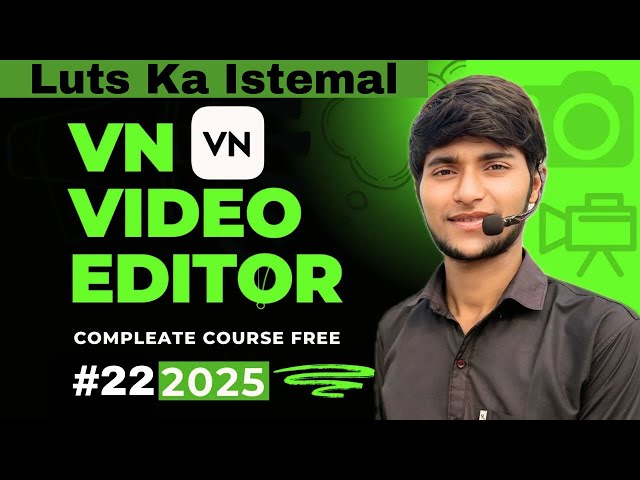 LUTs Ka Use Kaise Kare VN Video Editor Me – Full Guide 2025