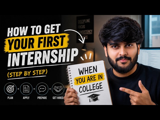 How to Get Your First Internship in 2026 (Step by Step Guide)