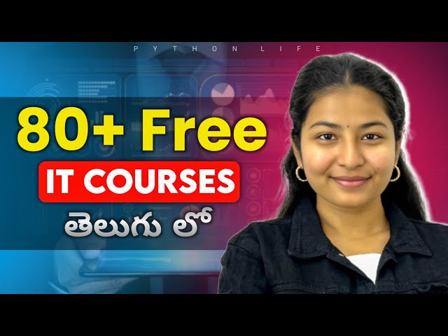 80+ Free IT Courses Telugu | PythonLife IT Free Courses in Telugu 