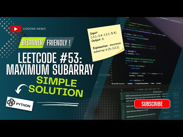 Maximum Subarray — Simple Solution | Leetcode Medium | Beginner Friendly | Python code