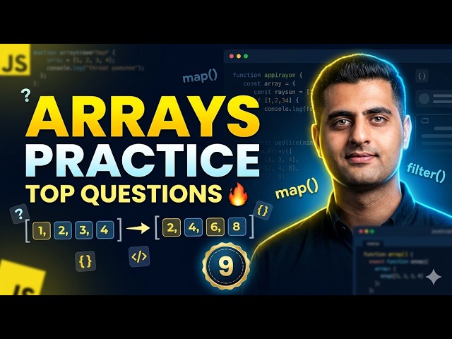 Top JavaScript Array Interview Questions (Practice Session) | Lec 9