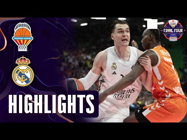 Spanish GIANTS CHASE the FINAL | Valencia - Real Madrid | SEMIFINALS | F4 Basketball HIGHLIGHTS 2026