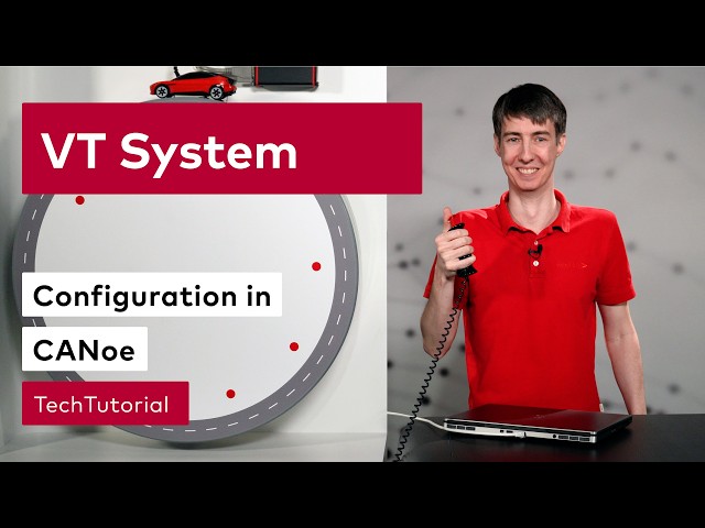 Configure Your VT System in CANoe in Just a Few Clicks | #VectorTechTutorial