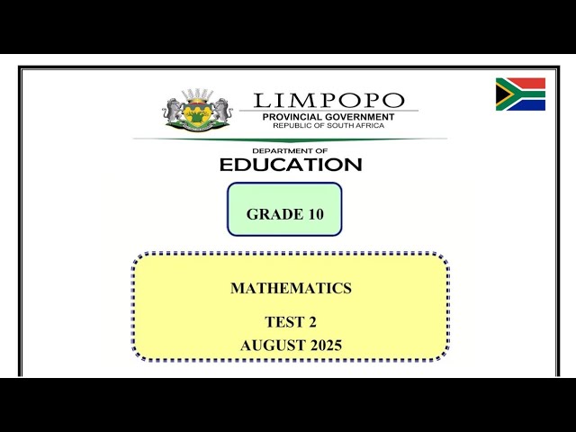 Grade 10 Mathematics Test 2 August 2025 (Limpopo)