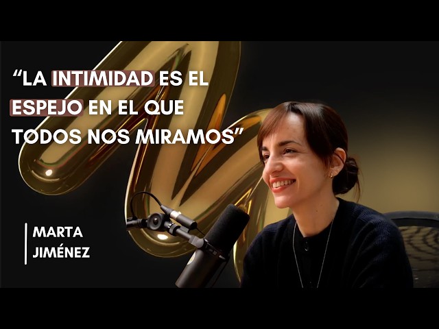 Marta Jiménez: La Intimidad, el Duelo y el Arte de Narrarnos a Nosotros  | Human Hub Elbio Nielsen