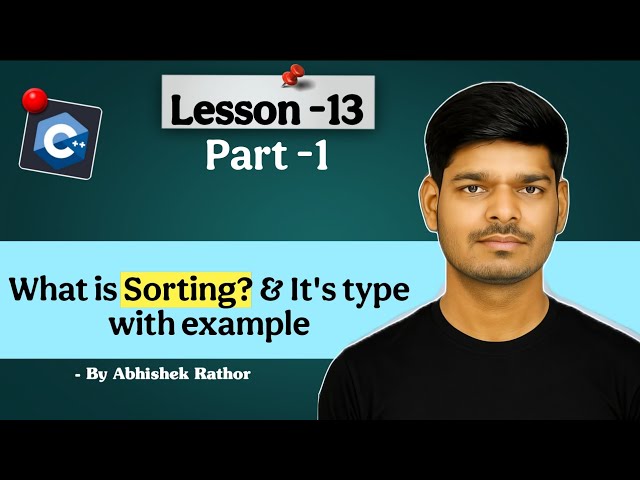 Lecture 13 #1 |  Sorting  in C++ | Recursion in C++ | DSA Syntax Error  