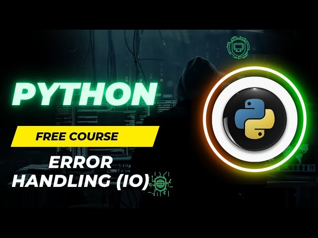 Error Handling ( IO )