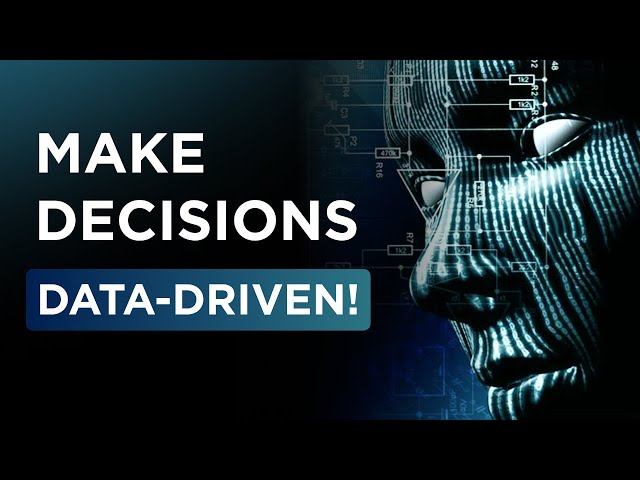 Why do data-driven decisions matter and how to use them?