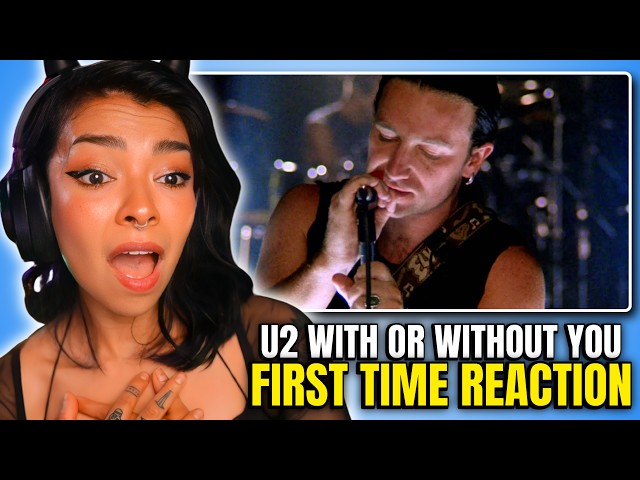 FIRST TIME HEARING U2 - WITH OR WITHOUT YOU AND I'M EMOTIONAL