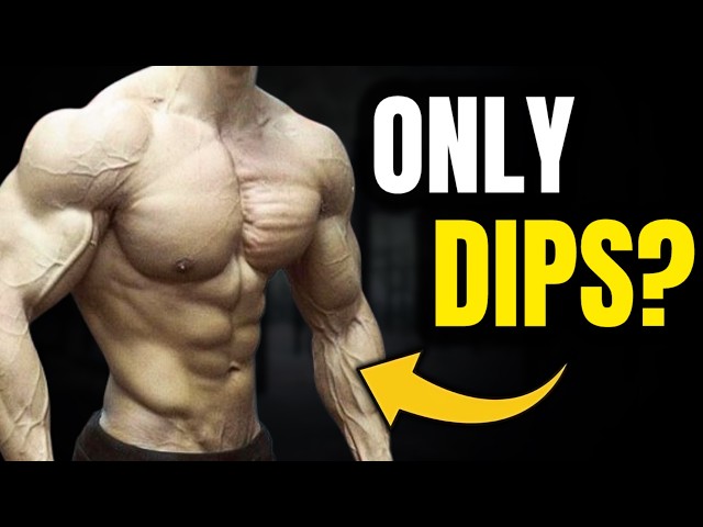 How Dips Dramatically Change Your Body