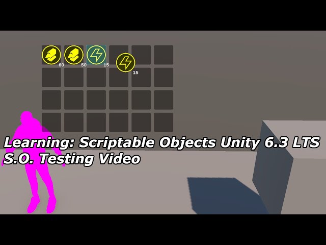Scriptable Objects Testing (Unity Development / Learning)