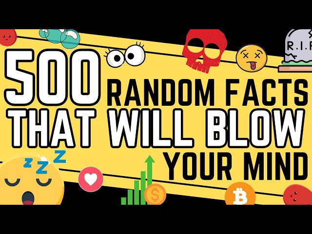 500 Random Facts That Will Blow Your Mind | Surprising, Fun & Weird Facts!