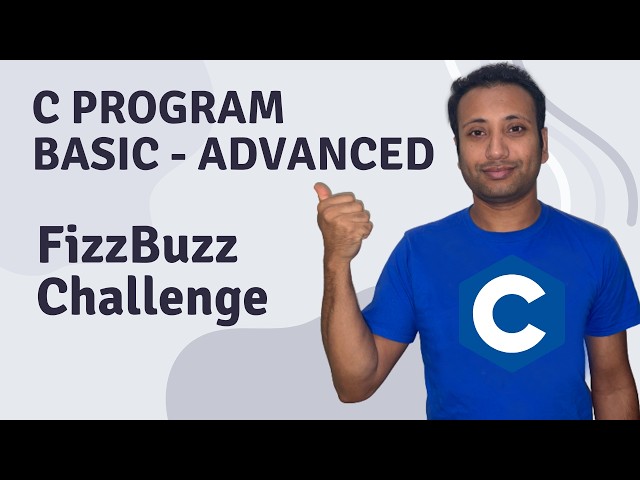 C Program English Tutorial 60 : Challenge - The FizzBuzz