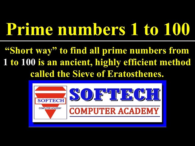 How to Find All Prime Numbers from 1 to 100 (The Smart Way!) | #softech_computer_academy_hassan