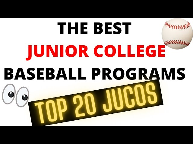 Top 20 Junior College Baseball Programs