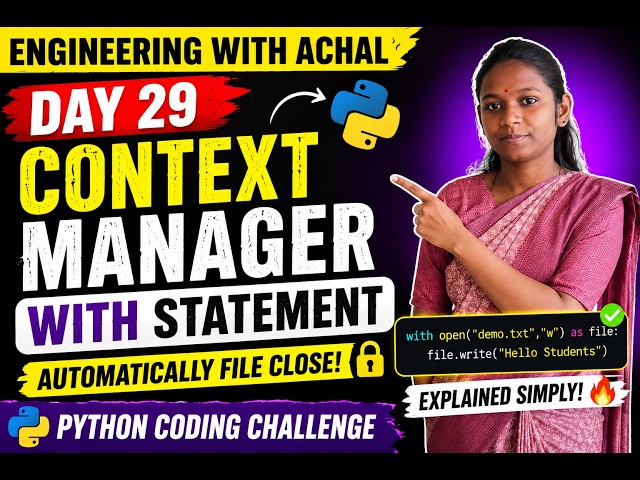 Context Manager in Python Explained Simply 🔥 | with Statement Tutorial | Day 29
