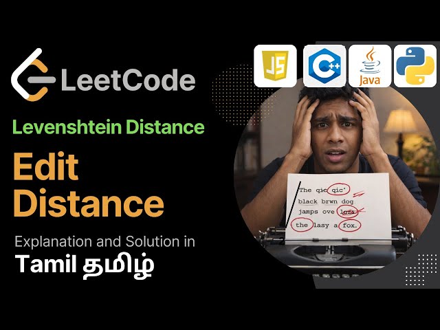 Edit Distance | Leetcode 72 | Leetcode 75 in Tamil (தமிழ்)